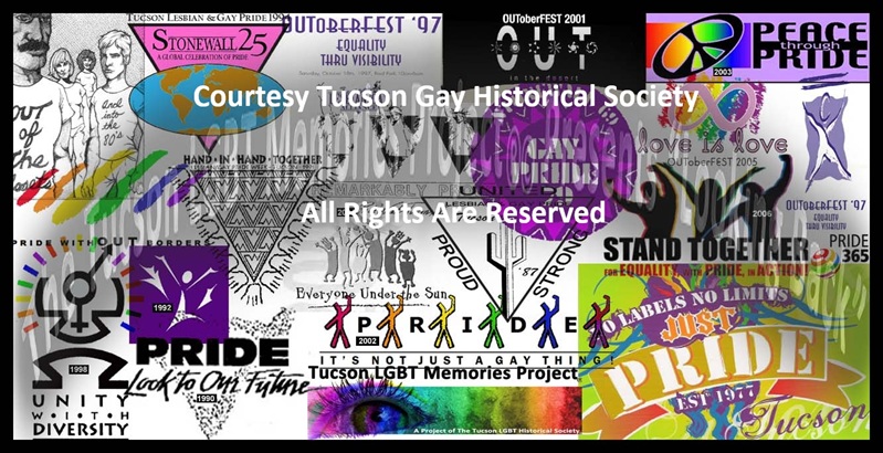 Tucson Gay Historical Society Tucson Gay Pride Visual Exhibits Collection